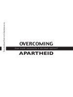 Tài liệu Overcoming Apartheid pptx