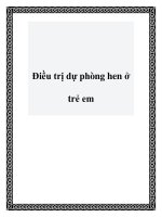 Tài liệu Điều trị dự phòng hen ở trẻ em doc