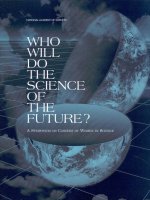 Tài liệu WHO WILL DO THE SCIENCE OF THE FUTURE? docx