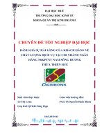 đánh giá sự hài lòng của khách hàng về chất lượng dịch vụ tại chi nhánh ngân hàng n0&ptnt nam sông hương thừa thiên huế