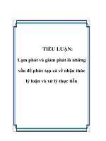 Lạm phát và giảm phát là những vấn đề phức tạp cả về nhận thức lý luận và xử lý thực tiễn