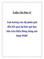 Ảnh hưởng của độ phân giải đến kết quả dự báo quĩ đạo bão trên Biển Đông bằng mô hình WRF