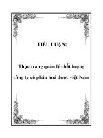 Tài liệu TIỂU LUẬN: Thực trạng quản lý chất lượng công ty cổ phần hoá dược việt Nam pptx