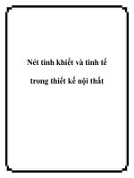 Tài liệu Nét tinh khiết và tinh tế trong thiết kế nội thất potx