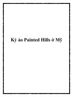 Tài liệu Kỳ ảo Painted Hills ở Mỹ pdf
