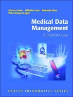 Tài liệu Medical Data Management A Practical Guide docx