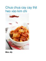 Tài liệu Chua chua cay cay thịt heo xào kim chi doc
