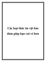 Tài liệu Các loại thức ăn vặt bảo đảm giúp bạn vui vẻ hơn ppt