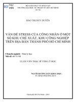 vấn đề stress của công nhân ở một số khu chế xuất, khu công nghiệp trên địa bàn thành phố hồ chí minh