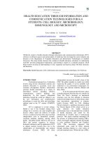 Tài liệu HEALTH EDUCATION THROUGH INFORMATION AND COMMUNICATION TECHNOLOGIES FOR K-8 STUDENTS: CELL BIOLOGY, MICROBIOLOGY, IMMUNOLOGY AND MICROSCOPY ppt