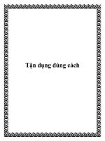 Tài liệu Tận dụng đúng cách docx