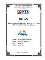 Tài liệu ĐỀ TÀI: XÂY DỰNG CHƯƠNG TRÌNH QUẢN LÝ SINH VIÊN BẰNG NGÔN NGỮ LẬP TRÌNH C++ pdf