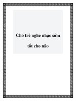 Tài liệu Cho trẻ nghe nhạc sớm tốt cho não doc