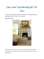 Tài liệu Làm “mới” nội thất bằng đồ “cũ” (P.1) pdf