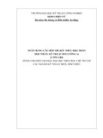 Tài liệu NGÂN HÀNG CÂU HỎI THI KẾT THÚC HỌC PHẦN HỌC PHẦN: KỸ THUẬT ĐO LƯỜNG 1a (3 TÍN CHỈ) pdf