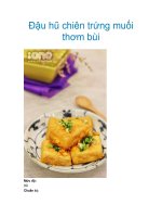 Tài liệu Đậu hũ chiên trứng muối thơm bùi pptx