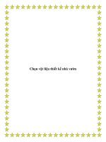 Tài liệu Chọn vật liệu thiết kế nhà vườn potx