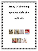 Tài liệu Trang trí cầu thang tạo điểm nhấn cho ngôi nhà ppt