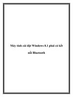 Tài liệu Máy tính cài đặt Windows 8.1 phải có kết nối Bluetooth ppt