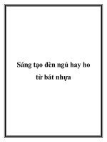 Tài liệu Sáng tạo đèn ngủ hay ho từ bát nhựa potx