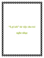 Tài liệu “Lợi ích” từ việc cho trẻ nghe nhạc docx