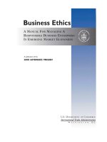 Tài liệu Business Ethics: A MANUAL FOR MANAGING A RESPONSIBLE BUSINESS ENTERPRISE IN EMERGING MARKET ECONOMIES pptx