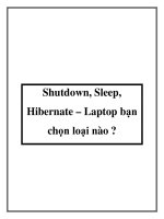 Tài liệu Shutdown, Sleep, Hibernate – Laptop bạn chọn loại nào ? pot