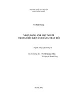 Tài liệu Luận văn:Nhận dạng ảnh mặt người trong điều kiện ánh sáng thay đổi pptx