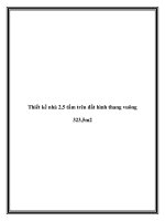 Tài liệu Thiết kế nhà 2,5 tấm trên đất hình thang vuông 323,5m2 potx