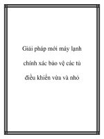 Tài liệu Giải pháp mới máy lạnh chính xác bảo vệ các tủ điều khiển vừa và nhỏ ppt