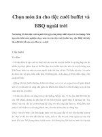 Tài liệu Chọn món ăn cho tiệc cưới buffet và BBQ ngoài trời docx