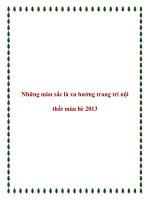 Tài liệu Những màu sắc là xu hướng trang trí nội thất mùa hè 2013 ppt