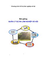 Tài liệu Bài giảng: Quản lý dự án lâm nghiệp xã hội docx