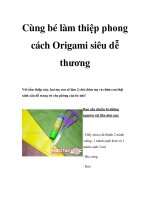 Tài liệu Cùng bé làm thiệp phong cách Origami siêu dễ thương doc
