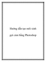 Tài liệu Hướng dẫn tạo môi xinh gợi cảm bằng Photoshop pptx