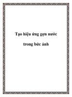 Tài liệu Tạo hiệu ứng gợn nước trong bức ảnh docx