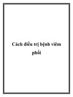 Tài liệu Cách điều trị bệnh viêm phổi docx