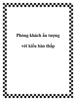 Tài liệu Phòng khách ấn tượng với kiểu bàn thấp docx