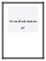 Tài liệu Trẻ em dễ mắc bệnh lao gì? potx