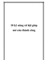 Tài liệu 10 kỹ năng xã hội giúp mở cửa thành công pptx