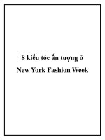 Tài liệu 8 kiểu tóc ấn tượng ở New York Fashion Week pot