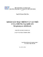 khảo sát đặc điểm và vai trò của chủng xạ khuẩn streptomyces dicklowii