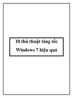 Tài liệu 10 thủ thuật tăng tốc Windows 7 hiệu quả docx