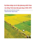 Tài liệu Sự thâm nhập của từ địa phương miền Nam vào tiếng Việt toàn dân giai đoạn 1945–1975 docx