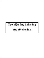 Tài liệu Tạo hiệu ứng ánh sáng rực rỡ cho ảnh potx