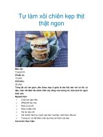 Tài liệu Tự làm xôi chiên kẹp thịt thật ngon ppt