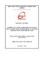 Nghiên cứu công nghệ điện toán đám mây và kiến trúc hướng dịch vụ áp dụng cho bài toán tích hợp dữ liệu