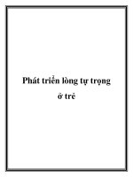 Tài liệu Phát triển lòng tự trọng ở trẻ pdf