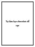 Tài liệu Tự làm kẹo chocolate dễ cực ppt