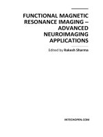Tài liệu Functional Magnetic Resonance Imaging – Advanced Neuroimaging Applications Edited by Rakesh Sharma doc